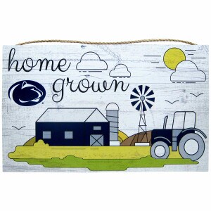 wood sign with Penn State Athletic Logo and home grown above a farm scene